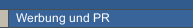 Werbung und PR